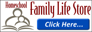 Homeschool Family Life Store